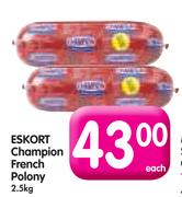 Eskort Champion French Polony-2.5Kg Each