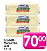 Bonnita Mozzarella Loaf 2.5Kg-Per Kg