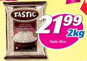 Tastic Rice-2kg 