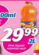 Oros Squash-2Ltr Each