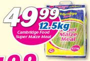 Cambridge Food Super Maize Meal-12.5kg