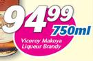 Viceroy Makoya Liqueur Brandy-750ml