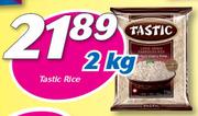 Tastic Rice-2kg