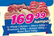 1x Whole Chicken+Mince 500g+Braaiwors 500g+Brisket 500g+Roast Beef 500g-Hamper