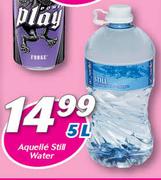Aquelle Still Water-5ltr