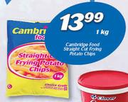 Cambridge Food Straight Cut Frying Potato Chips-1Kg