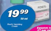 Ponds vanishing Cream-50ml