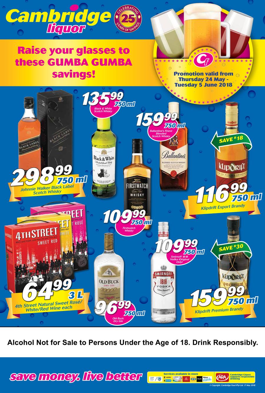Cambridge Liquor Gauteng May Month End 24 May 5 June 2018 Www Guzzle Co Za