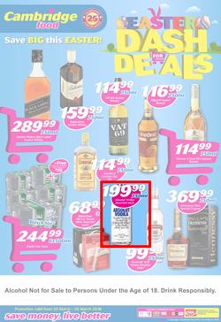 Cambridge Liquor Gauteng : Dash For Deals (20 March - 26 March 2018), page 1