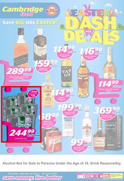 Cambridge Liquor Gauteng : Dash For Deals (20 March - 26 March 2018), page 1