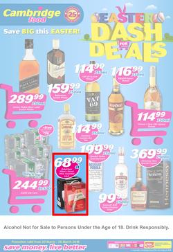 Cambridge Liquor Gauteng : Dash For Deals (20 March - 26 March 2018), page 1