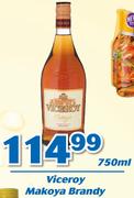 Viceroy Makoya Brandy-750ml