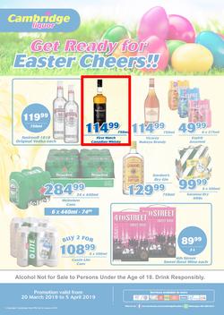 Cambridge Liquor Gauteng : March Month End (20 Mar - 5 Apr 2019), page 1
