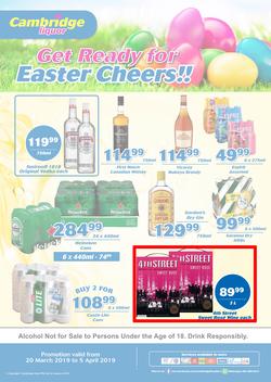 Cambridge Liquor Gauteng : March Month End (20 Mar - 5 Apr 2019), page 1
