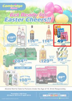 Cambridge Liquor Gauteng : March Month End (20 Mar - 5 Apr 2019), page 1
