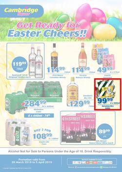 Cambridge Liquor Gauteng : March Month End (20 Mar - 5 Apr 2019), page 1