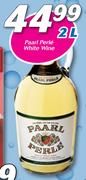 Paarl Perle White Wine-2Ltr
