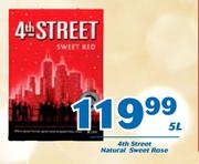4th Street Natural Sweet Rose-5Ltr