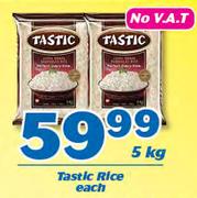 Tastic Rice-5Kg Each