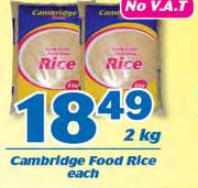 Cambridge Food Rice-2Kg Each