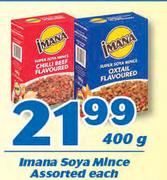 Imana Soya Mince Assorted-400g Each