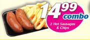 2 Hot Sausages And Chips Combo