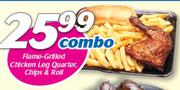 Flame-Grilled Chicken Leg Quarter, Chips And Roll Combo