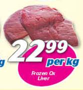 Frozen Ox Liver-Per Kg