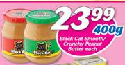 Black Cat Smooth/Crunchy Peanut Butter-400g Each