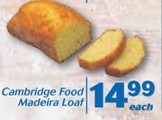 Cambridge Food Madeira Loaf-Each