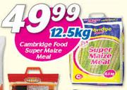 Cambridge Food Super Maize Meal-12.5kg
