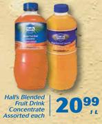 Hall’s Blended Fruit Drink Concentrate-1Ltr Each