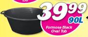 Formosa 90Ltr Black Oval Tub