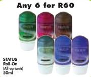 Status Roll-On (All Variants)-6 x 50ml
