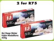 I&J Deep Water Hake Medallions-2 x 450gm