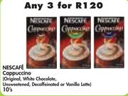 Nescafe Cappuccino(Original, White Chocolate, Unsweetened, Decaffeinated Or Vanilla Latte)-3x10's