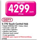Defy 770 Touch Control Hob DHD386/395