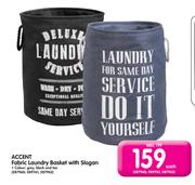 Accent Fabric Laundry Basket with Slogan Each