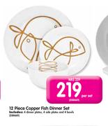 12 Piece Copper Fish Dinner Set-Per Set