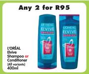 L'Oreal Elvive Shampoo Or Conditioner(All Variants)-2x400ml