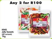 King Jelly Sweets (All Variants)-2 x 1kg