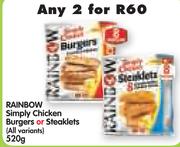 Rainbow Simply Chicken Burgers Or Steaklets(All Variants)-2x520g