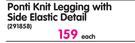 Legend Ponti Knit Legging With Side Elastic Detail-Each