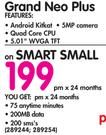 Samsung Grand Neo Plus-On Smart Small