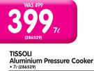 Tissoli 7L Aluminium Pressure Cooker