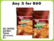 Dr. Oetker Ital Mini Pizzas(All variants)- 2 x 8'S