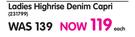 Legend Ladies Highrise Denim Capri-Each