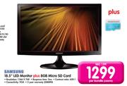 Samsung 18.5" LED Monitor + 8GB Micro SD Card