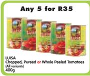 Luisa Chopped, Pureed or Whole Peeled Tomatoes (All Variants)-5 x 400gm
