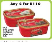  Ola Gino Ginelli Ice Cream(All Variants)-2x1.5ltr